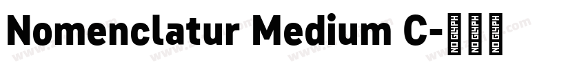 Nomenclatur Medium C字体转换 Nomenclatur Medium C字体转换